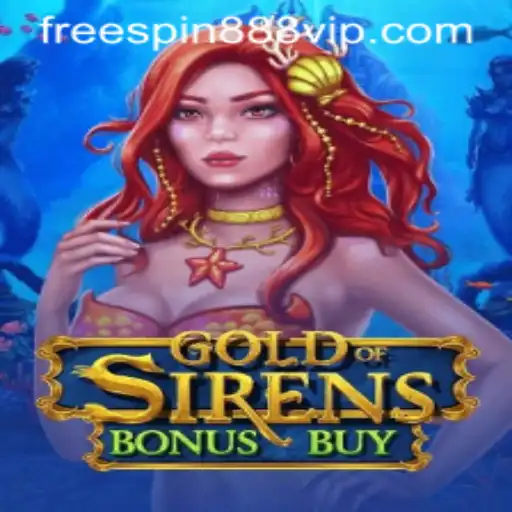 Exploring GoldofSirensBonusBuy: A Dive Into the Latest Gaming Sensation